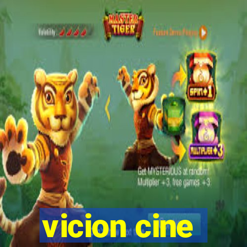 vicion cine